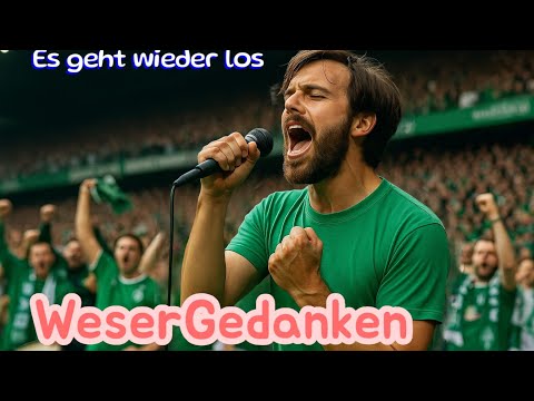 Es geht wieder los - Werder 2025/26