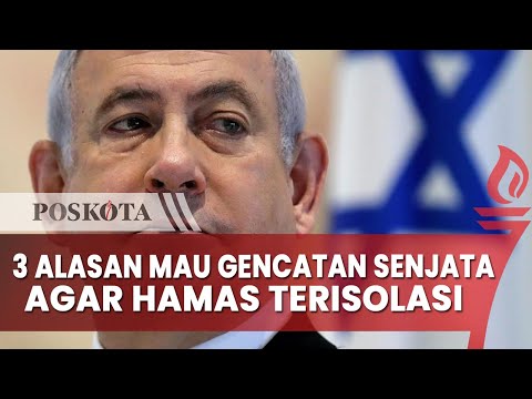3 Alasan Netanyahu Bersedia Gencatan Senjata dengan Hizbullah, Salah Satunya Agar Hamas Terisoloasi