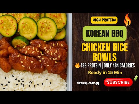 High Protein Korean BBQ Chicken Rice Bowl Recipe | Healthy & Tasty Meal in 15 Minutes!