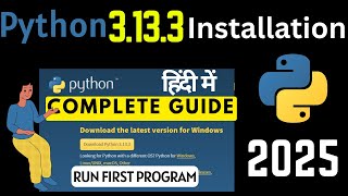 How to Install Python 3.13.3 on Windows 11/10 [2025 Update] | Latest Python Installation