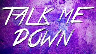 Citizen Soldier - Talk Me Down  (Official Lyric Video)