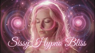 Deep Feminine Trance | Sissy Hypno Bliss