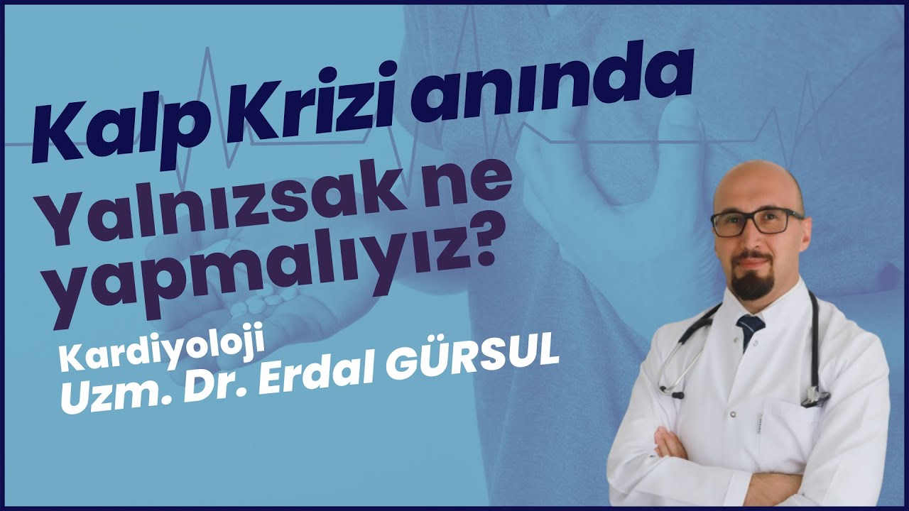 Kalp Krizi Geçirdiğimizde Yalnızsak Ne Yapmalıyız?