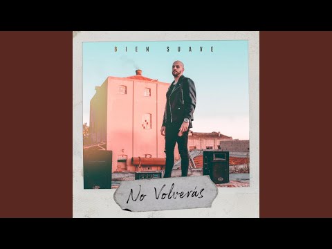 No Volverás (Plena)