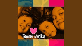 Download lagu Teman Kecilku mp3
