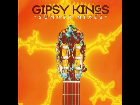 Gipsy Kings – Summer Mixes (Hits Medley)