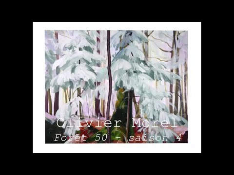 Olivier Morel - Forêt 50, saison 4