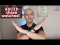 Watches To Avoid Don T Buy These Watches If You Value Your Money