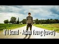 If I Stand