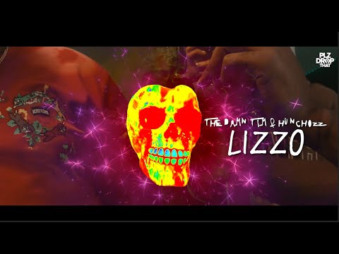 THE DAMN TIM X HUNCHOZZ - LIZZO (OFFICIAL MUSIC. VIDEO)