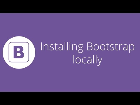 Bootstrap tutorial 3 - Installing Bootstrap locally