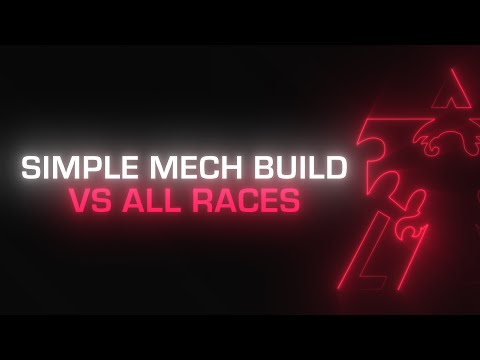 Starcraft 2: Simple Mech Build vs All Races