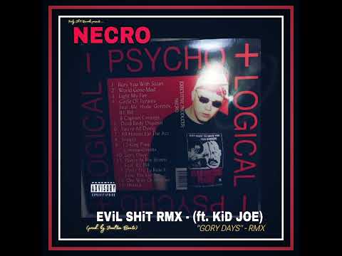 05.- Necro - Gory Days RMX - (prod. by donetasy) - Mixed by Joeltze