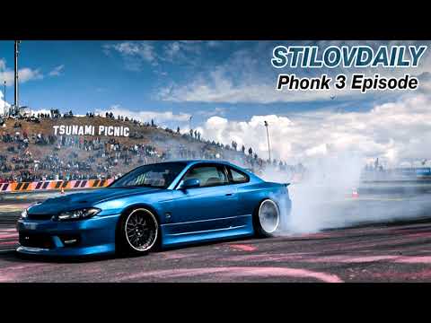 StilovDaily Music - Phonk - Drift music #3