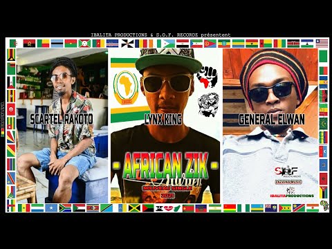 SCARTEL RAKOTO feat  Lynks King & General Elwan - African Zik [Single ✡ IB Promo2021]