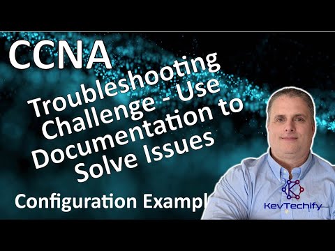 Troubleshooting Challenge- Use Documentation to Solve Issues- Lab 12.6.2 - CCNA- KevTechify | vid 90