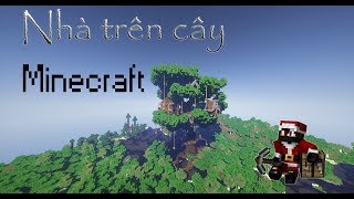 Download lagu Minecraft:Xây nhà trên cây cổ thụ.(The house on the giant tree) mp3 Download lagu Minecraft:Xây nhà trên cây cổ thụ.(The house on the giant tree) mp3