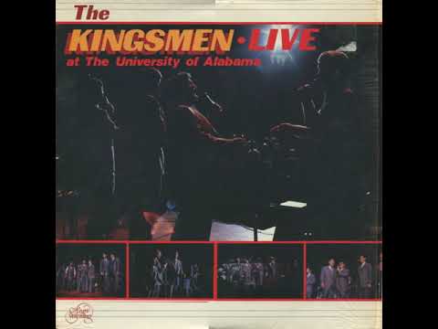 Kingsmen Live at the University of Alabama