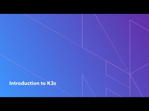 Intro to K3s