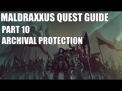 Shadowlands Quest Guide - Maldraxxus Part 10 - Archival Protection