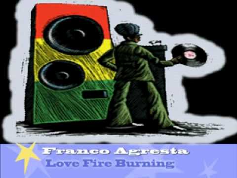 Franco Agresta - Love Fire Burning + Dub (Jah Works)