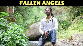 THE TRUTH ABOUT THE FALLEN ANGELS AND HOW THEY ARE CONTROLLING MANKIND