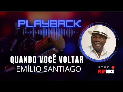 Quando Você Voltar - Emílio Santiago