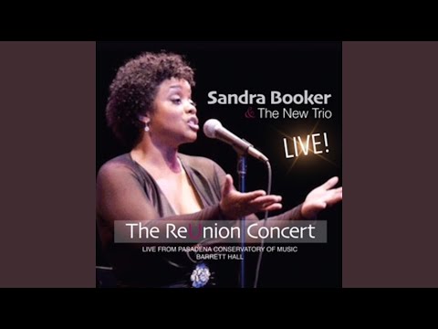 But Not for Me (Live) online metal music video by SANDRA BOOKER