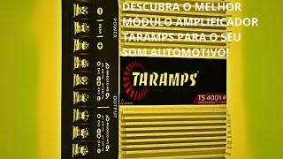 Descubra o Melhor Módulo Amplificador Taramps para o Seu Som Automotivo!