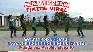 Download lagu TAMANG CORONA VS GOYANG SPONGEBOB//DJ SPONGEBOB SQUAREPANT/RAHMAT TAHALU//TIKTOK VIRAL//SENAM KREASI mp3