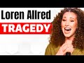 Shocking Tragedy of Loren Allred From Britain's Got Talent Winner | What Happened to Her After BGT?