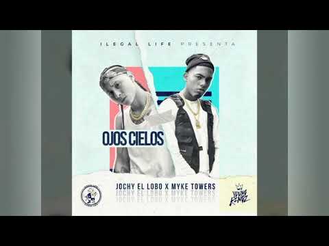 Jochy El Lobo ~ Myke Towers - Ojos Cielos (Audio Oficial)
