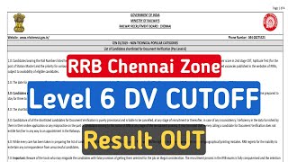 RRB NTPC 2019 LEVEL 6 DV RESULT OUT | RRB CHENNAI ZONE RESULT UPLOAD