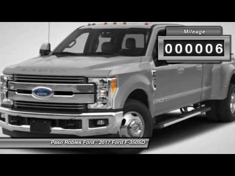 2017 Ford F-350SD Paso Robles Ford CA I3649