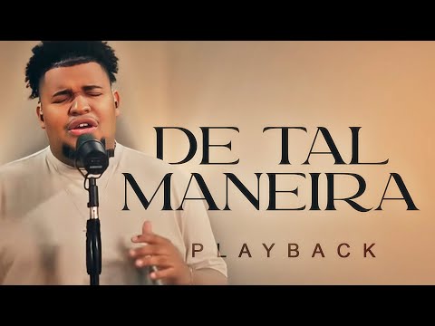 DE TAL MANEIRA - Get Worship (PLAYBACK | Tom: Bb)