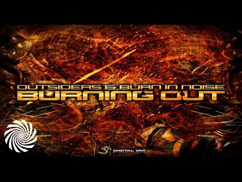 Outsiders Vs Burn In Noise - Burning Out
