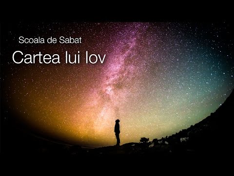 11 - Cartea lui Iov - Din mijlocul furtunii