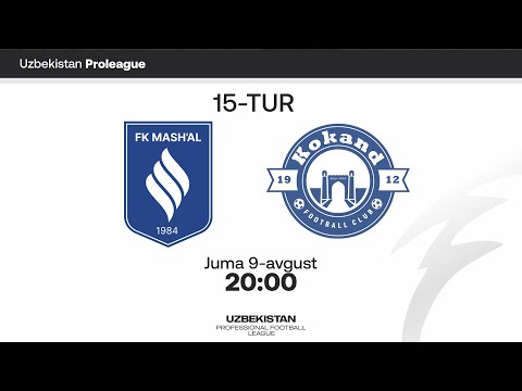 Mash'al - Qo'qon-1912. Proliga 15-tur