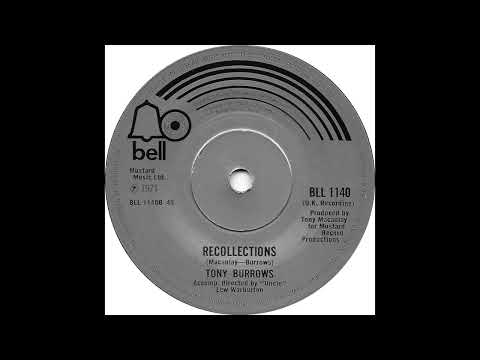 Tony Burrows - Recollections