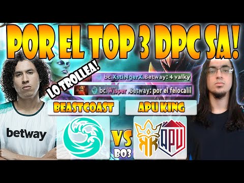 BEASTCOAST VS APU KING OF KINGS BO3[GAME 3]TIEBREAKER-DPC SA 2021/22 Tour 1: Division 1  - DOTA 2