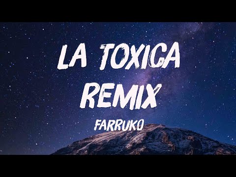 La Toxica Remix ft. Myke Towers, Sech - Farruko (Lyrics) 🤎
