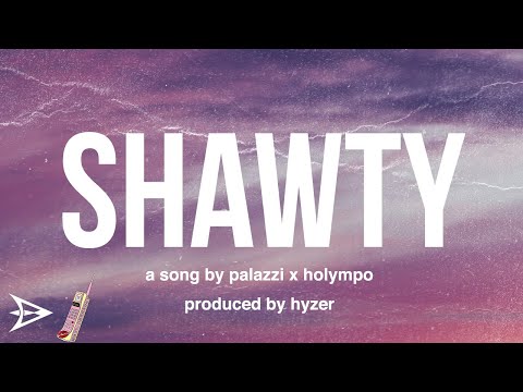 Palazzi x holympo - Shawty (prod. Hyzer) (dir. @phykecam & @phonesex.jpeg)