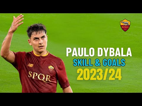 Paulo Dybala 2023 - Magic Skills, Goals & Assists | HD