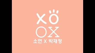 SOYEON X PARK JAEJUNG - XOXO [Audio]