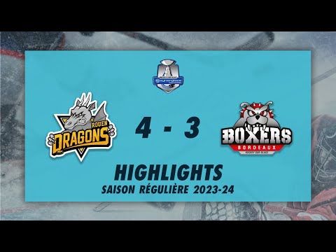 Dragons de Rouen 4-3 Boxers de Bordeaux - Highlights - Synerglace Ligue Magnus 2023-24