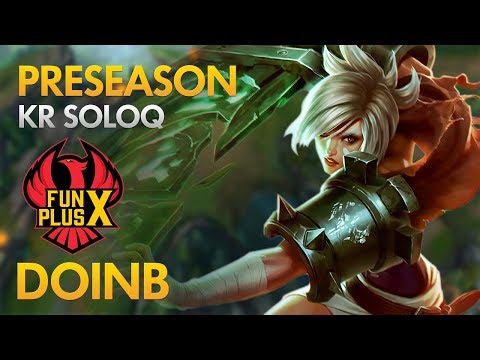 Preseason: FunPlus Phoenix Doinb - Riven Top Lane - KDA 14/1/4