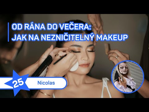 Od rána do večera: Jak na nezničitelný makeup