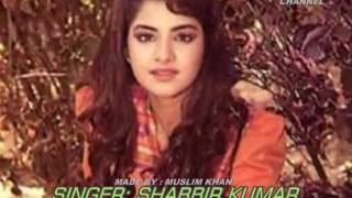 ( Sad ) TUJHKO MAIN AYE DIL e BARBAD ( Singer, Shabbir
