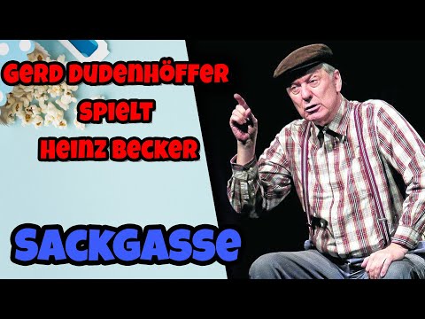 Gerd Dudenhöffer spielt Heinz Becker - Sackgasse (Die ganze Show) - Deutsche Comedy 2025
