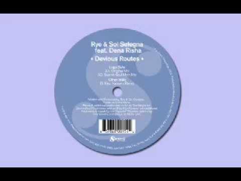 Rye & Sole Selegna - Devious Routes (Secret Soul Remix) SWANK RECORDINGS